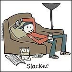 slacker Pictures, Images and Photos