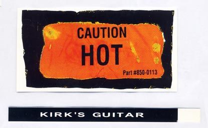 guitar decals
 on Package includes: Caution Hot & Kirk's Guitar Body Decal