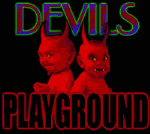 devil's playground Pictures, Images and Photos