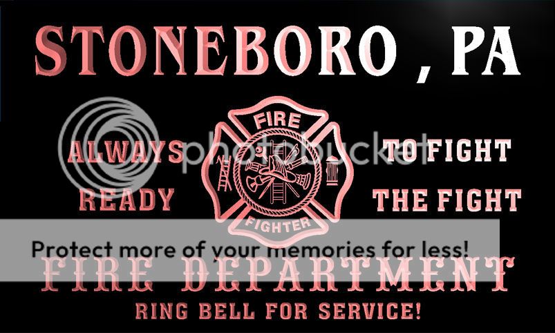   FIRE DEPT STONEBORO , PA PENNSYLVANIA Firefighter Neon Sign  