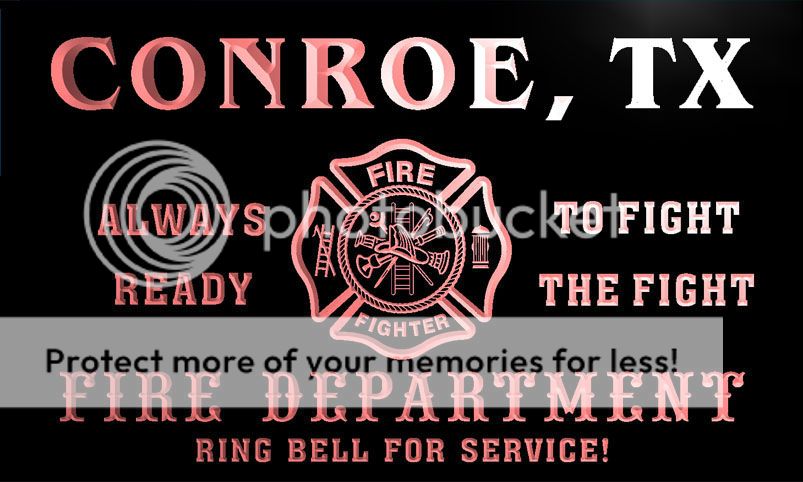 qy66796 r FIRE DEPT CONROE, TX TEXAS Firefighter Neon Sign  